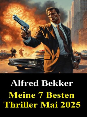 cover image of Meine 7 Besten Thriller Mai 2025